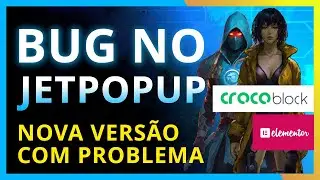 Bug na nova versão do Plugin JetPopup da crocoblock