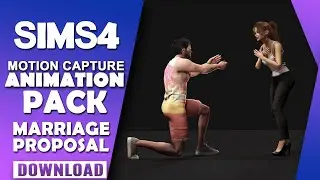 The Sims 4 | Animation Pack | Marriage Proposal | Download (Motion Capture)