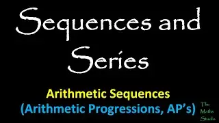 Introduction to Arithmetic Sequences or Progressions (with examples)