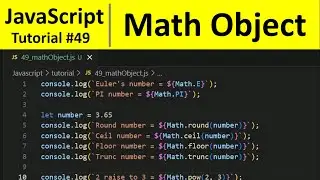 JavaScript Tutorial 49 - Math Object in JavaScript | Programming For Beginners