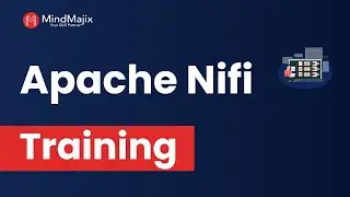 Apache Nifi Training | Apache Nifi Certification Course | Apache Nifi Demo | MindMajix