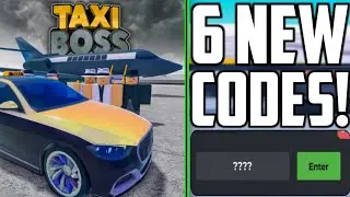 ✨NEW✨TAXI BOSS CODES - TAXI BOSS CODES 2024 - ROBLOX TAXI BOSS CODES