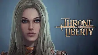 THRONE AND LIBERTY Female character creation OPEN BETA