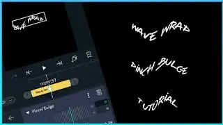 Wave Wrap + Pinch/Bulge Text Animation Effect In Alightmotion 