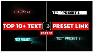 Top 10🔥 Alight Motion Text Animation Presets || AlightMotion Preset Download Free 10 text presets