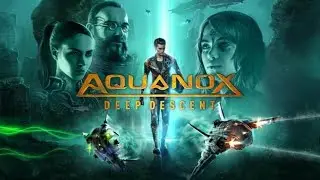 Aquanox Deep Descent • ПРОХОЖДЕНИЕ • Первый взгляд