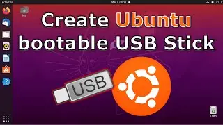 How to create Ubuntu bootable USB stick