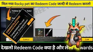 free fire rocky pet redeem code। emote and rockie pet redeem code। rocky pet redeem code kaise mileg