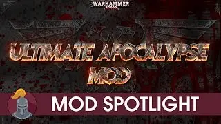 Обзор мода для Dawn of War - Ultimate Apocalypse.