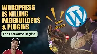 Is WordPress killing themes & plugins - Is this the EndGame for WordPress Page builders?