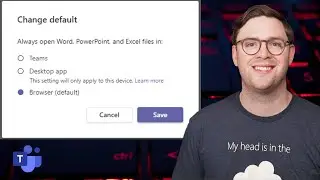 Microsoft Teams: Set Default App for Opening Office Files