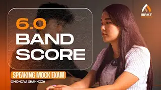 Ibrat Speaking Mock Exam | Speaking 6.0