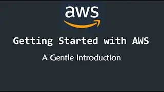 Getting Started with AWS Services | Introduction to AWS | AWS for Data Scientists | KGP Talkie