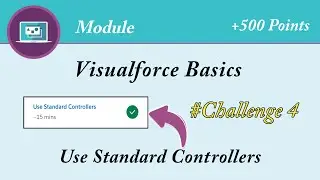 Use Standard Controllers | Visualforce Basics | Salesforce | Trailhead