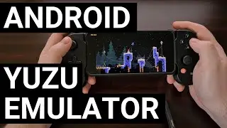 Nintendo Switch Emulator YUZU on Android - Setup Guide & Game Demo - Mario Kart 8 and Celeste