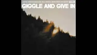 Giggle And Give In - Catskill Mountain Rescue Club (Official Audio)