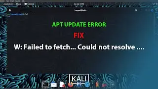 KALI  FIX: W: Failed to fetch...  Could not resolve …