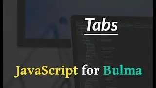 JavaScript for Bulma - Tabs