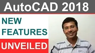 AUTOCAD 2018 NEW FEATURES | AUTOCAD PDF IMPORT | AUTOCAD 360 | AUTOCAD 2018