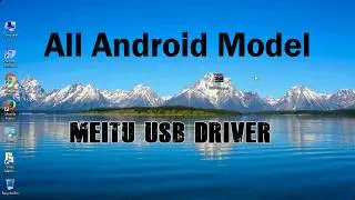 How to Install Meitu USB Driver for Windows | ADB and FastBoot