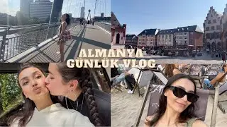 ALMANYA GÜNLÜKLERİ - BENİMLE FRANKFURT'TA BİRKAÇ GÜN