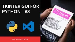 Positioning With TKinter Grid System in Python - Python Tutorial(2020)  #3