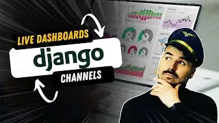 Build Real-Time Live Dashboards with Django Channels: A Step-by-Step Tutorial 👨🏻‍💻