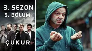 Çukur 3. Sezon 5. Bölüm (Full HD)