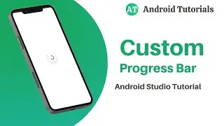 Custom Progress Bar in Android Studio | Progress Bar in Android Studio | Android Tutorials