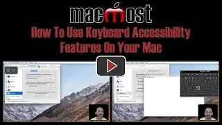 How To Use Keyboard Accessibility Features On Your Mac (