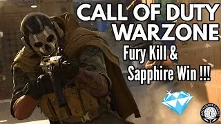 Call Of Duty Warzone Fury Kill & Sapphire Win !!!