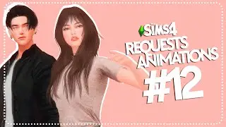 Sims 4 Animation Pack | Requests Animations #12 (EA)