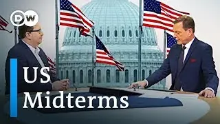 US Midterm Elections 2018: Why Europe is on the edge of its seat | DW English