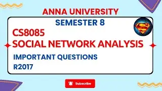 CS8085 Social Network Analysis Important Questions