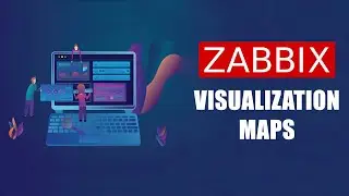 How To Use ZABBIX Maps For Better Monitoring Visualization