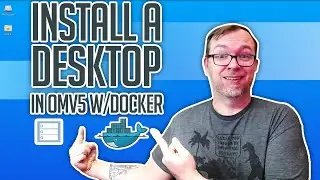 How to Install RDesktop in OpenMediaVault 5 and Docker