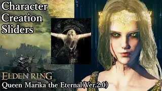 ELDEN RING Character Creation - Queen Marika the Eternal(Ver.2.0)