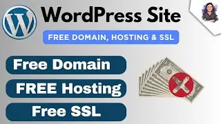 How to Create a WordPress Website With Free Domain, Hosting and SSL Certificate