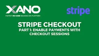 Stripe Checkout - Part 1: Enable Payments with Checkout Sessions