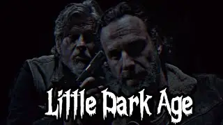 Rick Grimes || Little Dark age