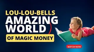 "The Magical Money Adventure, Unleash Your Inner Money Magician!"