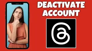How To Deactivate Your Profile On Threads | Threads App Tutorial
