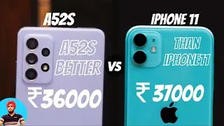 Samsung Galaxy A52s is Better Than iPhone 11 | Samsung Galaxy A52 5g | Must watch before Buy | 2021