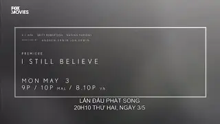 I Still Believe - Premiere Monday May 3 (FOX Movies Trailer 1 minute 30 seconds)