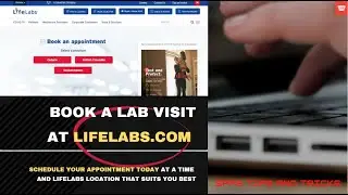 How To Schedule An Appointment To Get Your Blood Test | LifeLabs | 2022