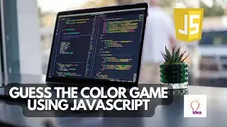 Guess The Color Game Using JavaScript | JavaScript Project