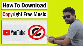 How to download copyright free music library? কিভাবে কপিরাইট ফ্রি মিউজিক ডাউনলোড করবেন?