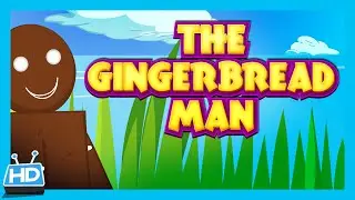 The Gingerbread Man - Bedtime Story | Animated Full Story For Kids