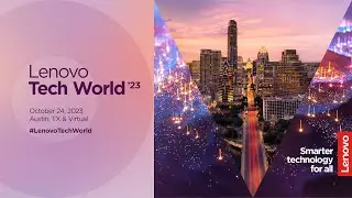 Lenovo Tech World 2023