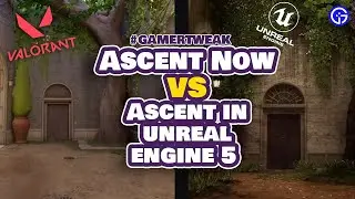 Valorant Ascent On Unreal Engine 5 Vs Valorant Ascent Graphics Now